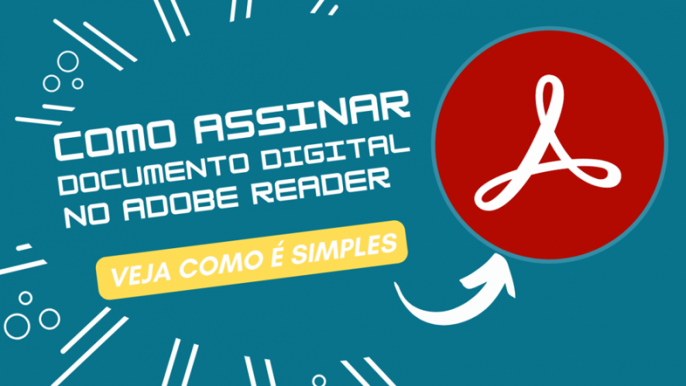 Como assinar no Adobe com certificado digital?