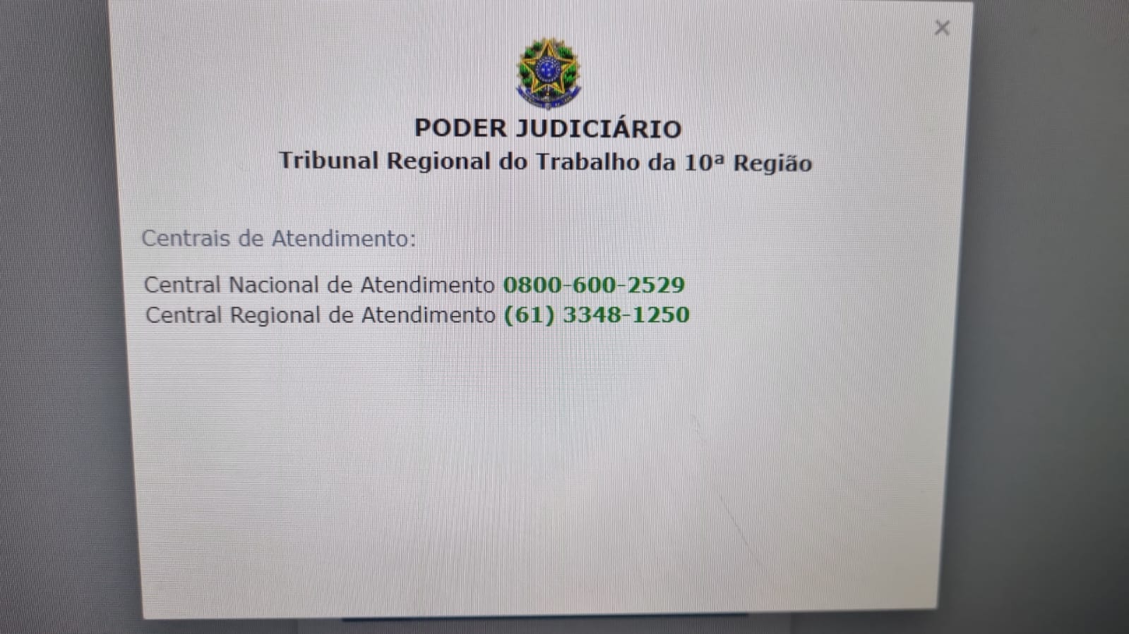 Erro de cadastro TRT 10? Entre em contato com a central de atendimento do TRT10