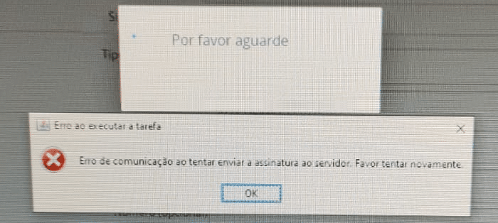 Erro de comunicação ao tentar enviar a assinatura ao servidor. Favor tentar novamente.